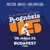 Koncertjegy: PROGNÓZIS 45. jubileumi nagykoncert STENK- Budapest 2026.05.23. 19.00 óra